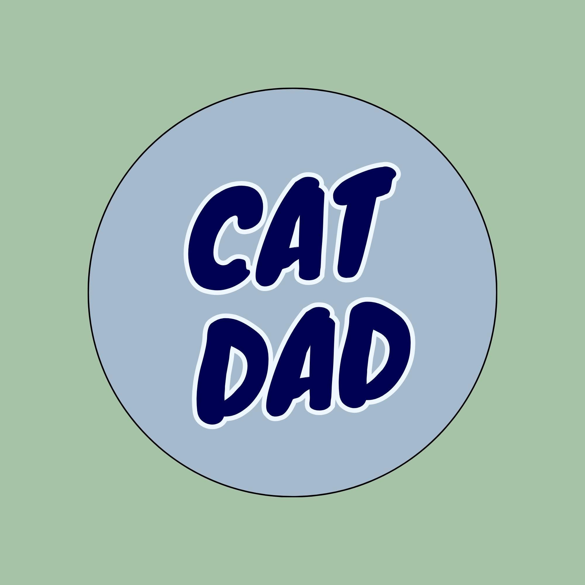 Cat Dad Vinyl Sticker | 3x3 Inch Glossy Sticker for Cat Dads | Fun Pet Lover Gift for Water Bottles, Laptops, Journals, or Notebooks