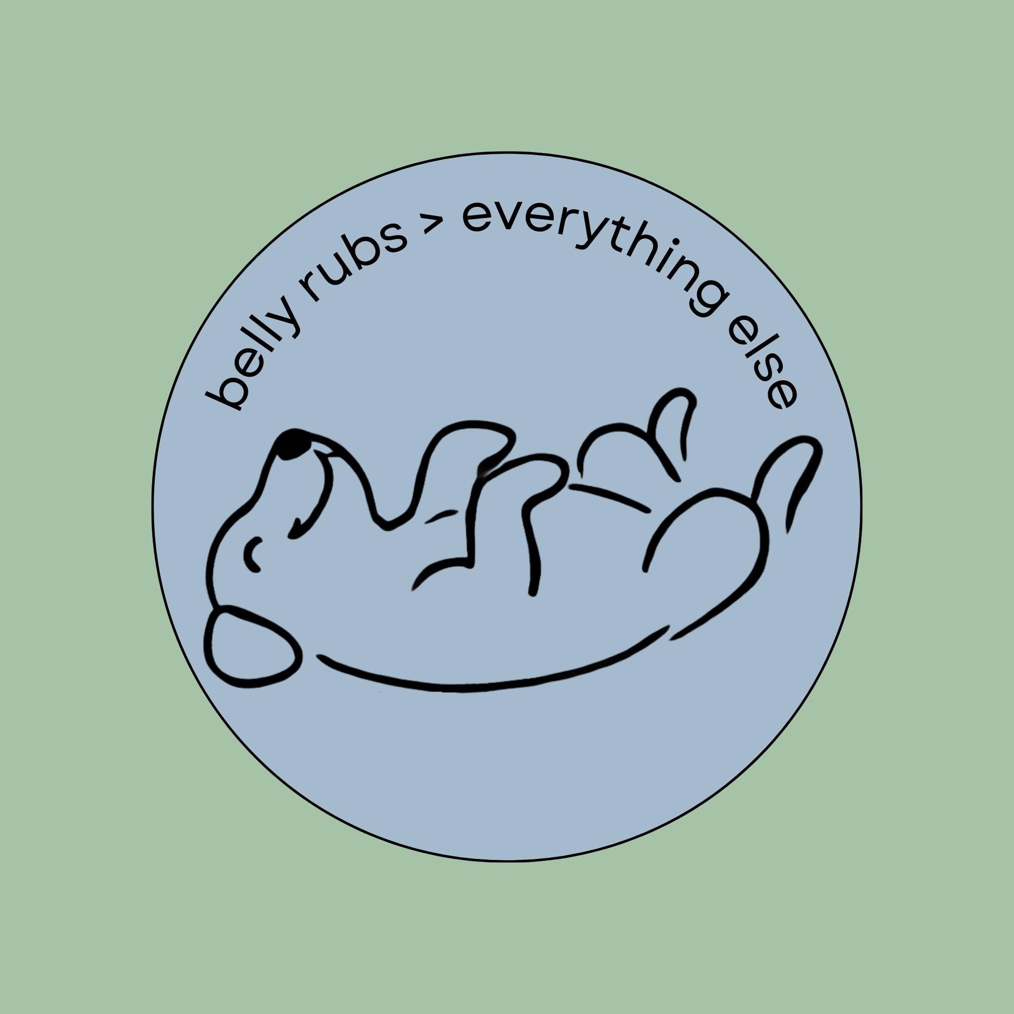 Belly Rubs Dog Sticker – Funny 3x3 Vinyl Sticker for Dog Lovers, Cute Glossy Pet Decal for Bottles, Laptops, Journals