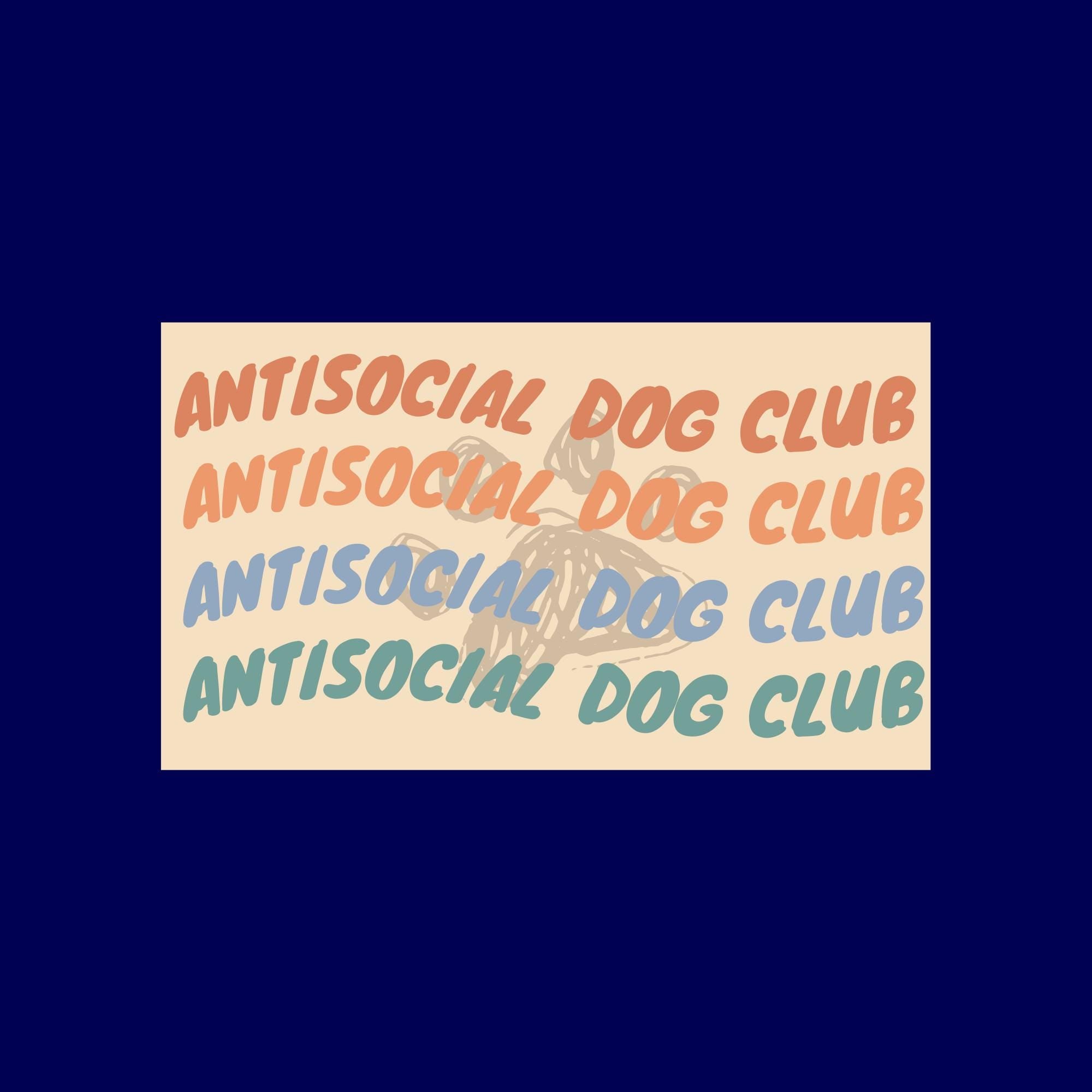 Antisocial Dog Club Vinyl Sticker | 3x2 | Glossy Sticker for Dog Lovers | Fun Dog Parent Gift for Laptops, Water Bottles, or Notebooks