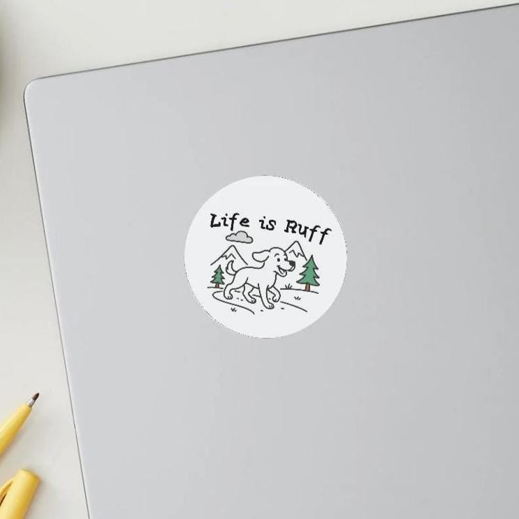 Life Is Ruff Hiking Sticker – Trail Dog Vinyl Sticker, 3x3 Inch