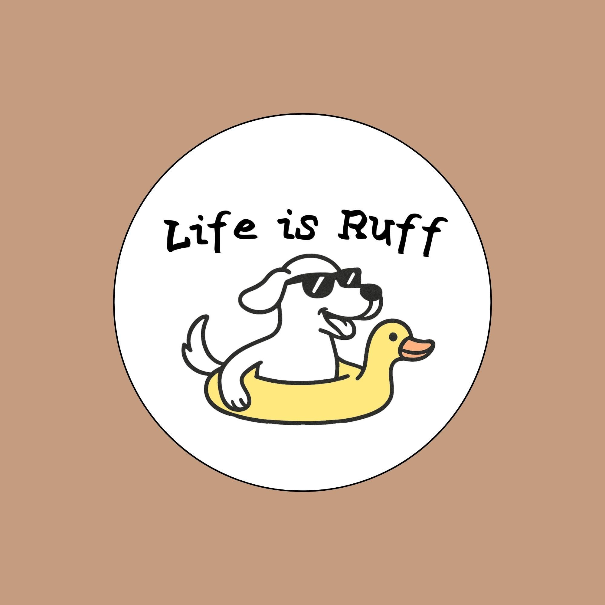 Life Is Ruff Pool Day Sticker – Dog in Pool Floatie Vinyl Sticker, Funny Summer Dog Decal, 3x3 Inch