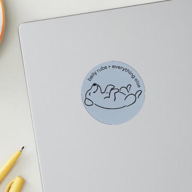 Belly Rubs Dog Sticker – Funny 3x3 Vinyl Sticker for Dog Lovers, Cute Glossy Pet Decal for Bottles, Laptops, Journals